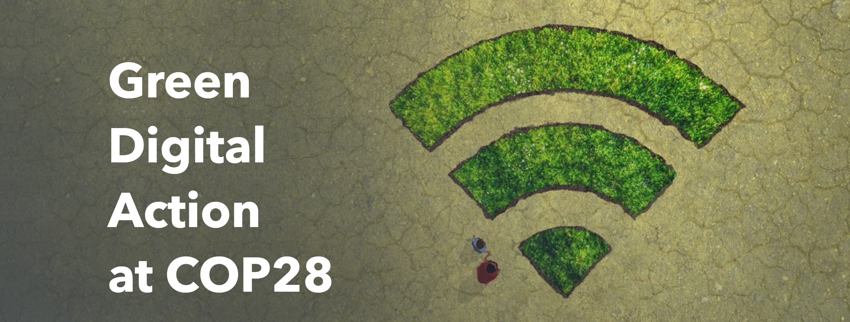 [To be translated] 双创加双化的绿色化数字行动@COP28：国际电联ITU主张协调一致行动利用数字技术解决气候问题